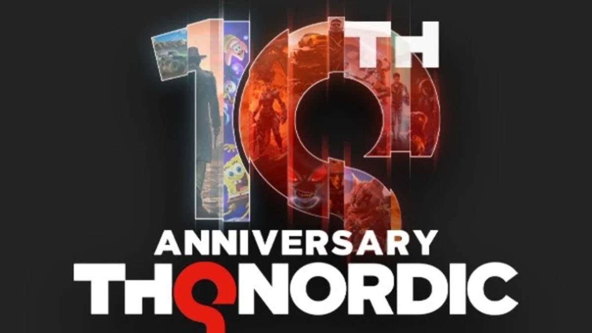تم الإعلان عن كل شيء في معرض الذكرى السنوية العاشرة لشركة THQ Nordic
