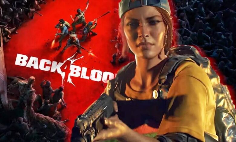 تتضمن خارطة طريق باك فور بلاض Back 4 Blood وضع غير متصل بالشبكة و DLC