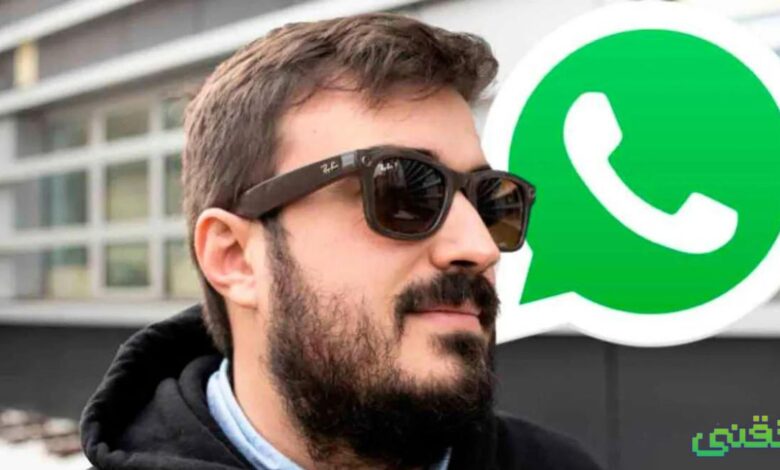 تتيح قصص راي بان الآن للمستخدمين إجراء مكالمات وإرسال رسائل باستخدام واتساب